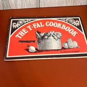 Vtg 1975 The T-Fal Cookbook Malcolm R Hebert Softcover French Italian Recipes